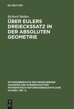 Über Eulers Dreieckssatz in der absoluten Geometrie - Baldus, Richard