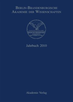 Berlin-Brandenburgische Akademie der Wissenschaften: Jahrbuch 2010 - Berlin-Brandenburgische Akademie der Wissenschaften; Hartung, Freia (Redaktion)