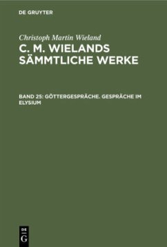 Göttergespräche. Gespräche im Elysium - Wieland, Christoph Martin