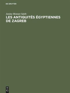 Cover Les antiquités égyptiennes de Zagreb