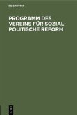 Programm des Vereins für sozial-politische Reform