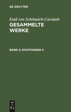 Dichtungen II - Schönaich-Carolath, Emil von