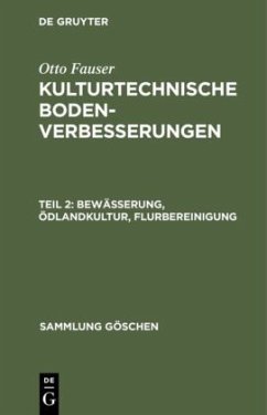 Bewässerung, Ödlandkultur, Flurbereinigung - Fauser, Otto