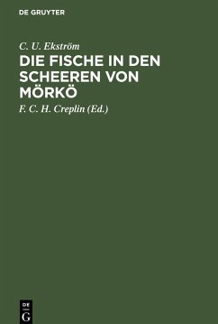 Die Fische in den Scheeren von Mörkö - Ekström, C. U.