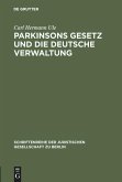 Parkinsons Gesetz und die deutsche Verwaltung