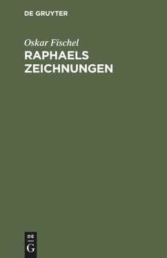 Raphaels Zeichnungen - Fischel, Oskar