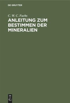 Anleitung zum Bestimmen der Mineralien - Fuchs, C. W. C.