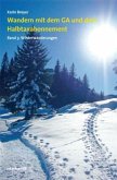 Wandern mit dem GA und dem Halbtaxabonnement Wandern mit dem GA und dem Halbtaxabonnement