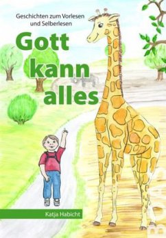 Gott kann alles - Habicht, Katja