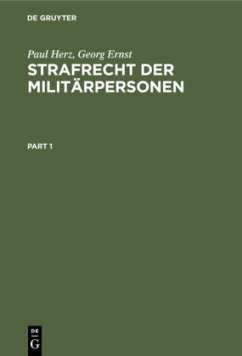 Strafrecht der Militärpersonen - Herz, Paul;Ernst, Georg