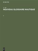 Augustin Jal: Nouveau glossaire nautique. A