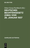 Deutsches Beamtengesetz (DBG) vom 26. Januar 1937