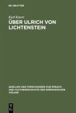 Über Ulrich von Lichtenstein