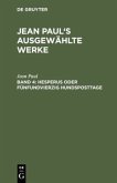 Hesperus oder fünfundvierzig Hundsposttage