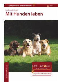 Mit Hunden leben - Udo Gansloßer (Herausgeber)