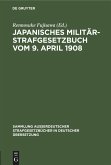 Japanisches Militär-Strafgesetzbuch vom 9. April 1908