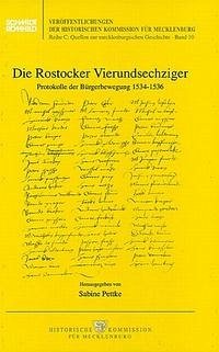 Die Rostocker Vierundsechziger - Mecklenburg-Vorpommern - Pettke, Sabine (Hrsg.)