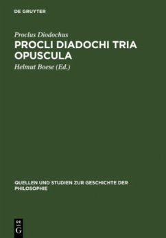 Procli Diadochi Tria opuscula - Proclus Diodochus