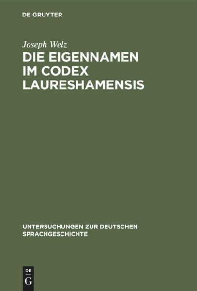 Die Eigennamen im Codex Laureshamensis Die Eigennamen im Codex Laureshamensis