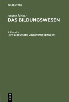 Deutsche Volkstumspädagogik - Friedrich, J.