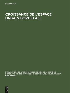 Croissance de l¿espace urbain bordelais