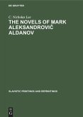 The novels of Mark Aleksandrovi¿ Aldanov
