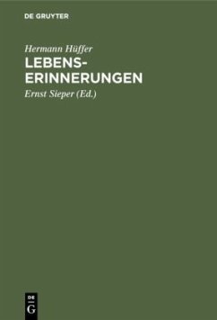 Lebenserinnerungen - Hüffer, Hermann