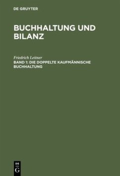 Die doppelte kaufmännische Buchhaltung - Leitner, Friedrich