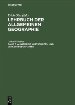 Allgemeine Wirtschafts- und Verkehrsgeographie - Sandner, Gerhard
