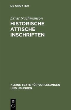 Historische attische Inschriften - Nachmanson, Ernst