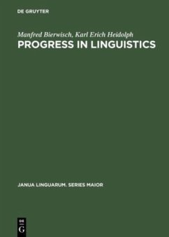 Progress in Linguistics - Bierwisch, Manfred;Heidolph, Karl Erich