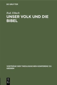 Unser Volk und die Bibel - Eibach, Rud.