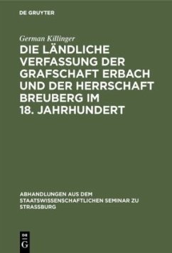 Cover Die ländliche Verfassung der Grafschaft Erbach und der Herrschaft Breuberg im 18. Jahrhundert