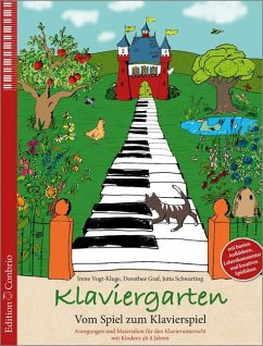 Klaviergarten - Vom Spiel zum Klavierspiel - Vogt-Kluge, Irene; Graf, Dorothee; Schwarting, Jutta