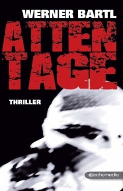 Attentage - Bartl, Werner