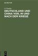 Deutschland und China vor, in und nach... - Bild 1