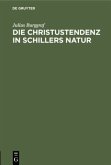 Die Christustendenz in Schillers Natur