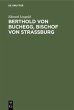 Berthold von Buchegg, Bischof von... - Bild 1