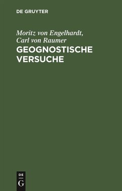 Geognostische Versuche - Engelhardt, Moritz von;Raumer, Carl von