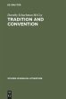Tradition and convention - Bild 1