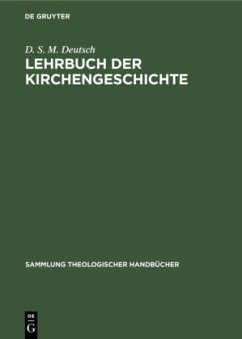 Lehrbuch der Kirchengeschichte - Deutsch, D. S. M.