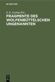 Fragmente des Wolfenbüttelschen Ungenannten