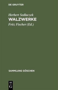 Walzwerke - Sedlaczek, Herbert