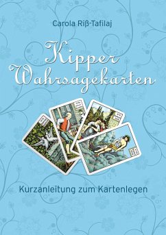 Kipper Wahrsagekarten - Riß-Tafilaj, Carola
