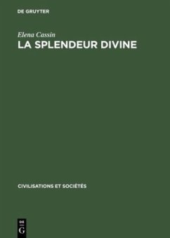 La Splendeur divine - Cassin, Elena