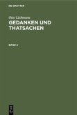 Otto Liebmann: Gedanken und Thatsachen. Band 2
