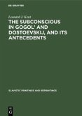 The subconscious in Gogol¿ and Dostoevskij, and its antecedents