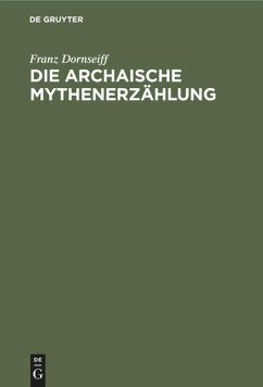 Cover Die archaische Mythenerzählung