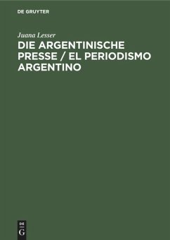 Cover Die argentinische Presse / El periodismo argentino