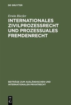 Internationales Zivilprozessrecht und prozessuales Fremdenrecht Cover Internationales Zivilprozessrecht und prozessuales Fremdenrecht
